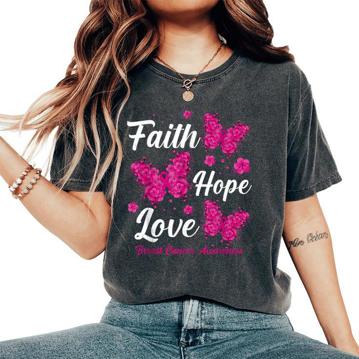 Faith Hope Love Butterfly Breast Cancer Awareness Month Women's Oversized Comfort T-Shirt
