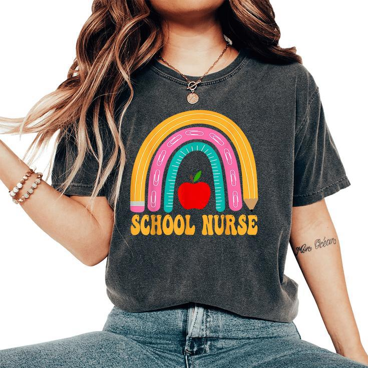 First Day Of School Nurse Back To School Rainbow Pencil Women's Oversized Comfort T-Shirt