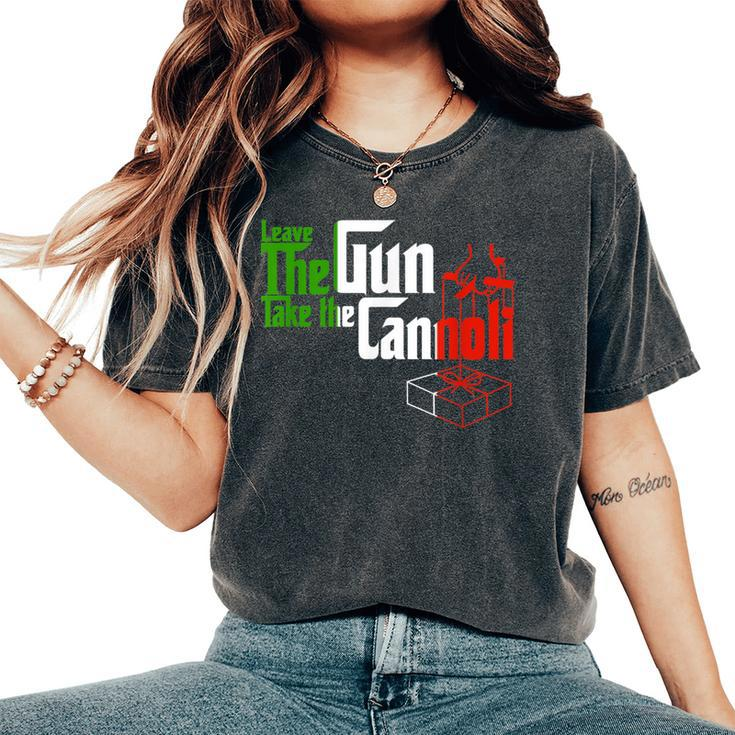 Leave The Gun Take The Cannoli Italian Flag Women's Oversized Comfort T-Shirt