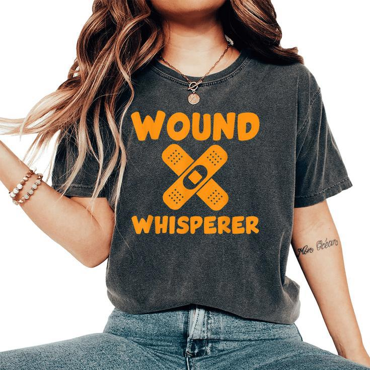 Wound Whisperer Rn Wound Care Nurses Love Nursing Women's Oversized Comfort T-Shirt