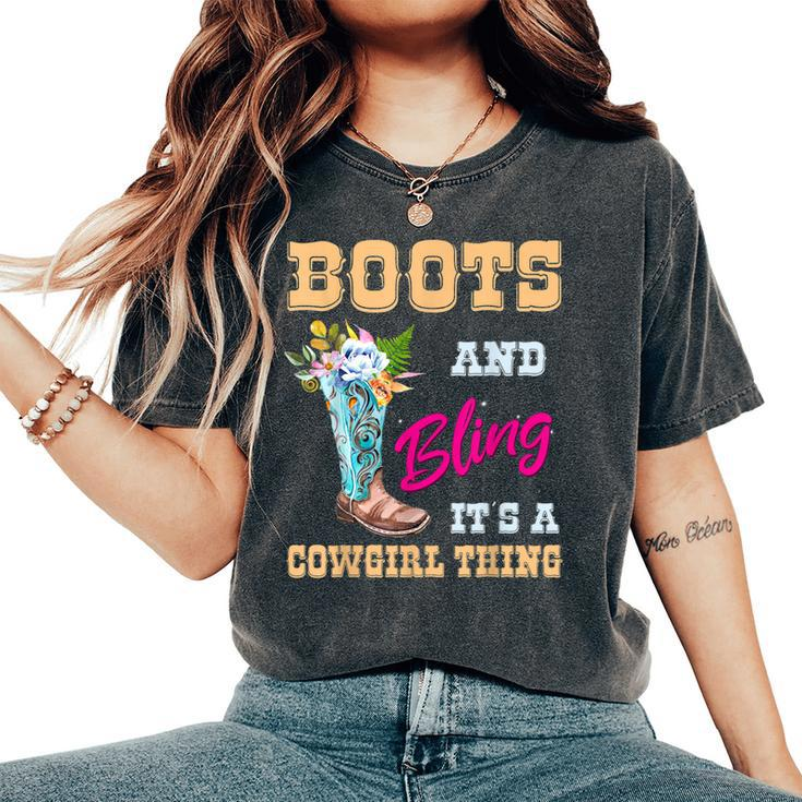 Girls Boots Bling Its A Cowgirl Thing Cute Cowgirl W Flower Women's Oversized Comfort T-shirt