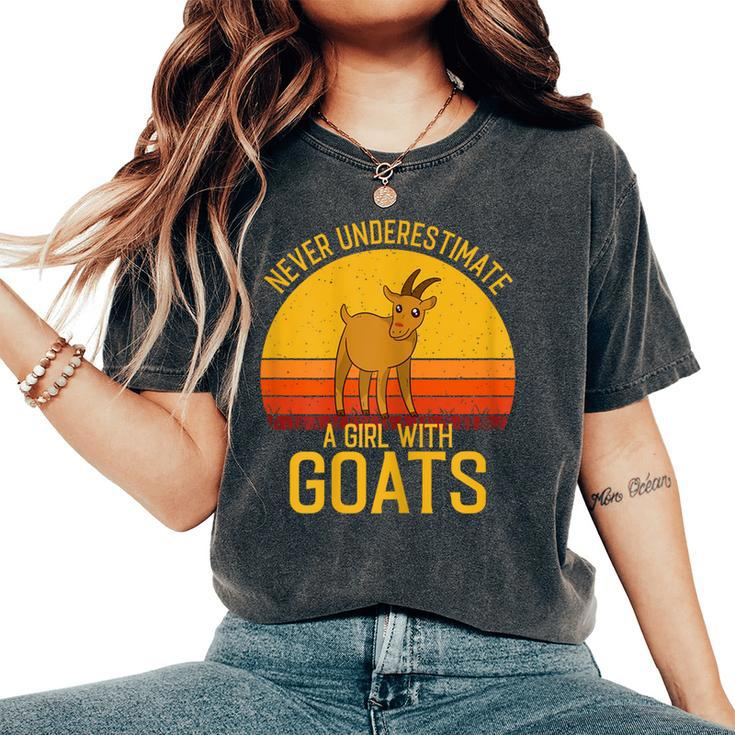 Goat Never Underestimate A Girl With A Goats Women's Oversized Comfort T-Shirt