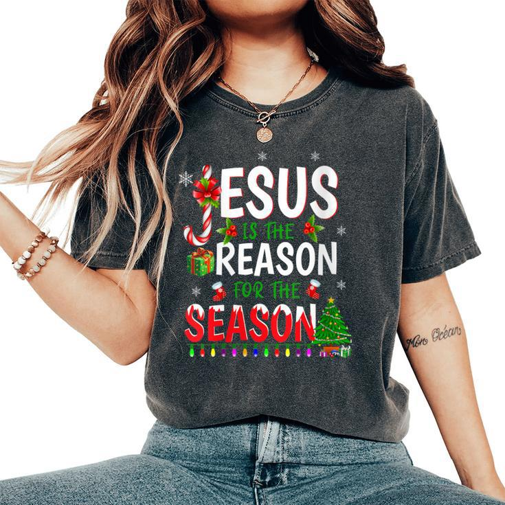 God Jesus Christ Is Reason For The Christmas Season Women's Oversized Comfort T-Shirt
