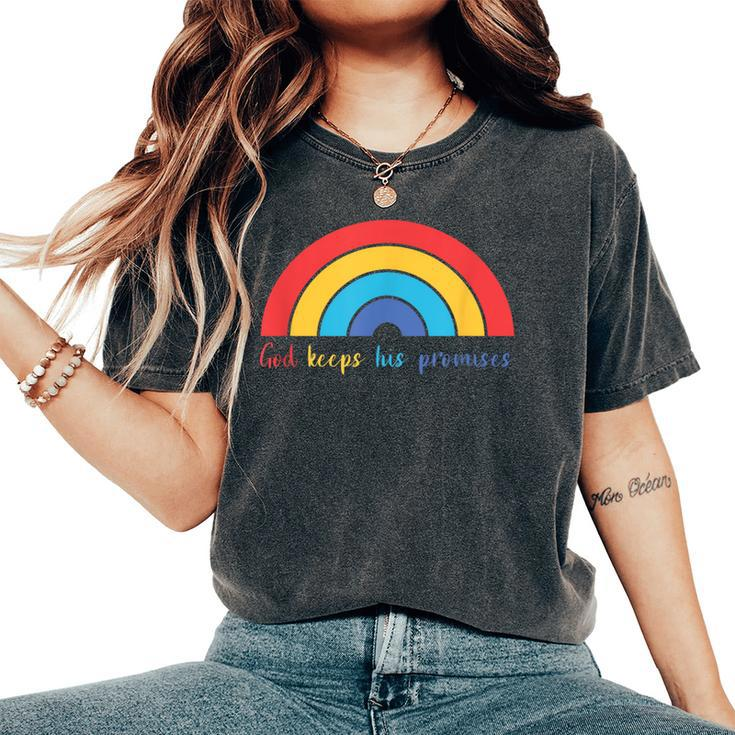 God Keeps His Promises Rainbow Lovely Christian Christianity Women's Oversized Comfort T-Shirt
