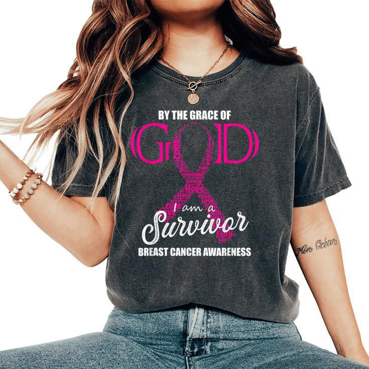 By The Grace Of God I Am A Breast Cancer Survivor Women's Oversized Comfort T-Shirt
