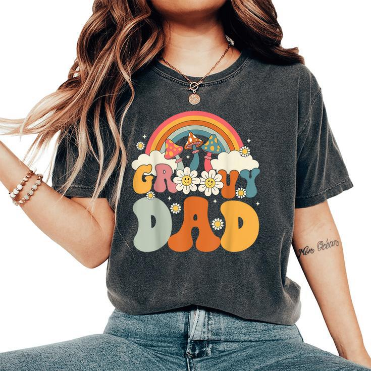 Groovy Rainbow Dad Birthday Party Decorations Family Women's Oversized Comfort T-Shirt