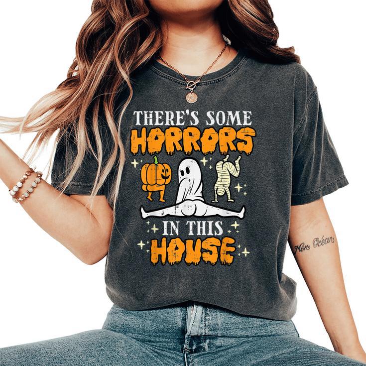 Halloween Some Horrors In This House Costume Women's Oversized Comfort T-Shirt