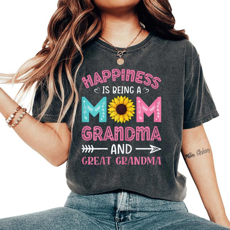 Happiness Is Being A Mom Grandma And Great Grandma Women's Oversized Comfort T-Shirt