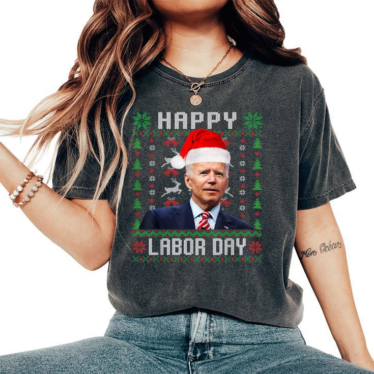 Happy Labor Day Joe Biden Christmas Ugly Sweater Women's Oversized Comfort T-Shirt