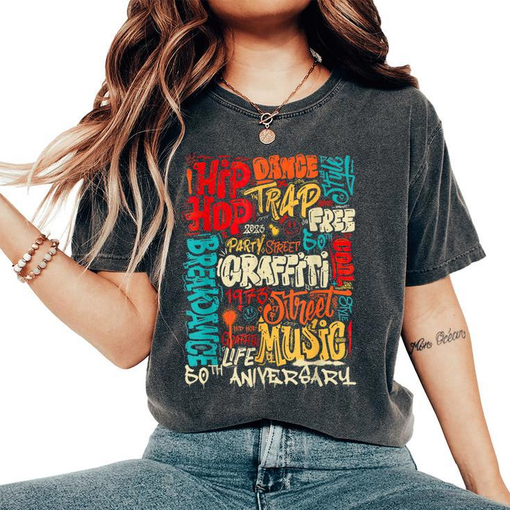 Hip Hop 50 Years Of Old School Graffiti Old School Retro Women's Oversized Comfort T-Shirt