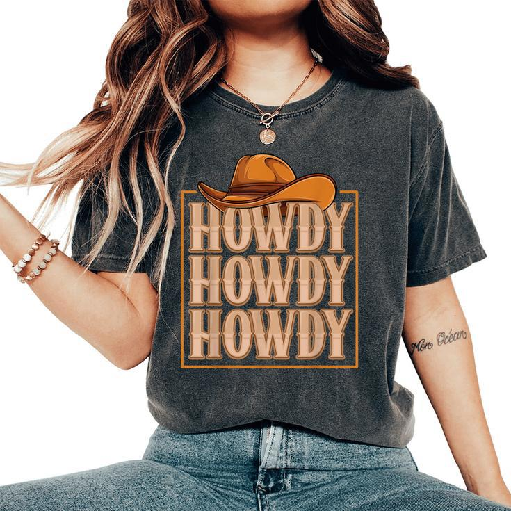 Howdy Cowboy Cowgirl Western Country Rodeo Southern Men Boys Women's Oversized Comfort T-shirt