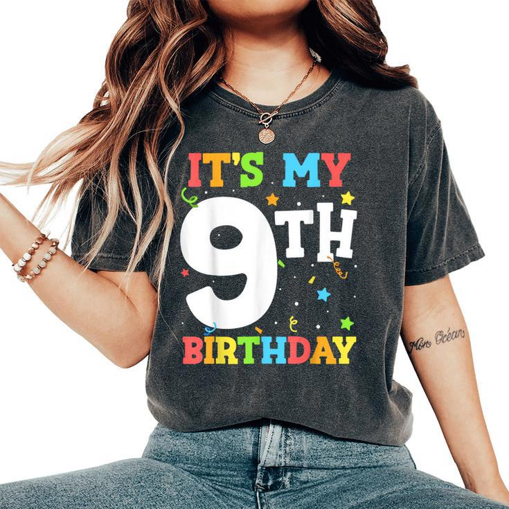It's My 9Th Birthday 9 Nine Happy Birthday Boy Or Girls Women's Oversized Comfort T-Shirt