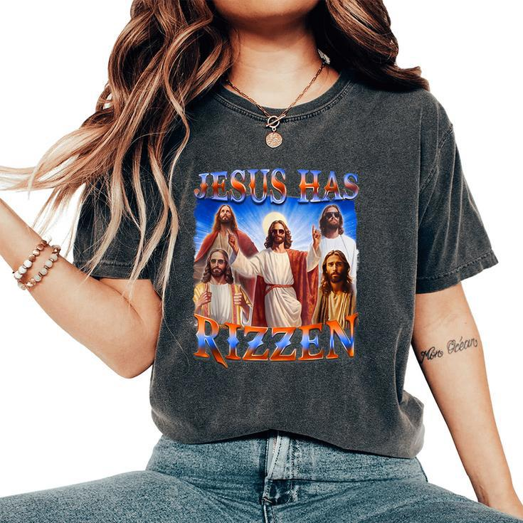 Jesus Has Rizzen Christian Quote For Religion Lovers Women's Oversized Comfort T-Shirt