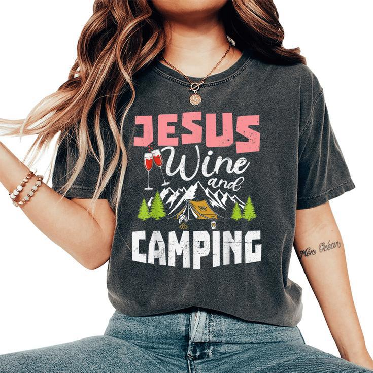 Jesus Wine And Camping For Women Mom Girl Women's Oversized Comfort T-shirt