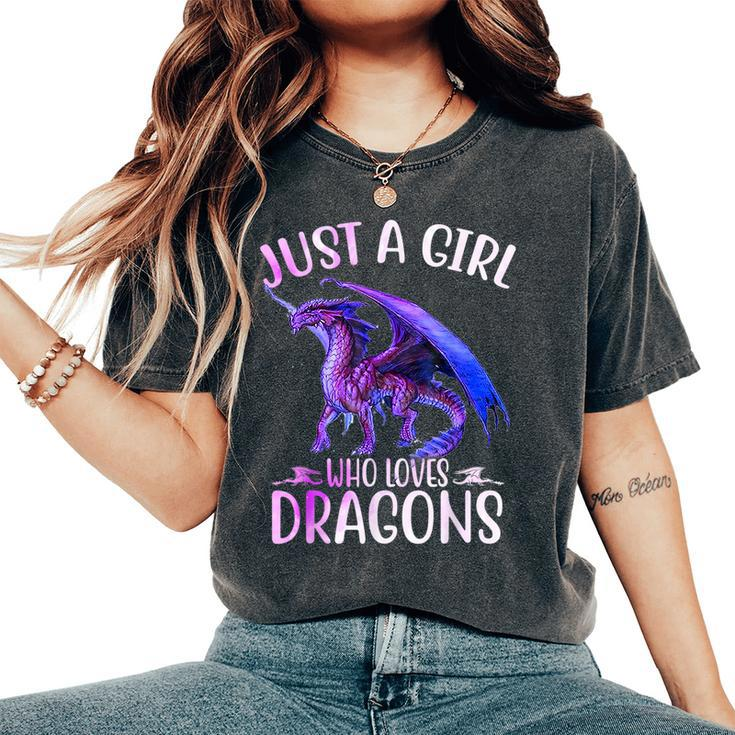 Just A Girl Who Loves Dragons Dragon Lovers Girls Women's Oversized Comfort T-Shirt