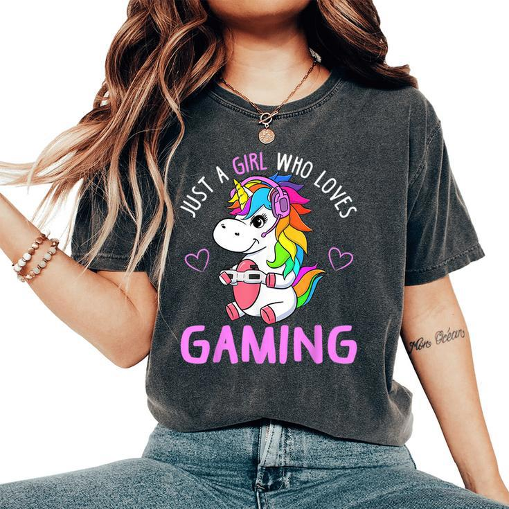 Just A Girl Who Loves Gaming Cute Gamer Unicorn Women Women's Oversized Comfort T-Shirt