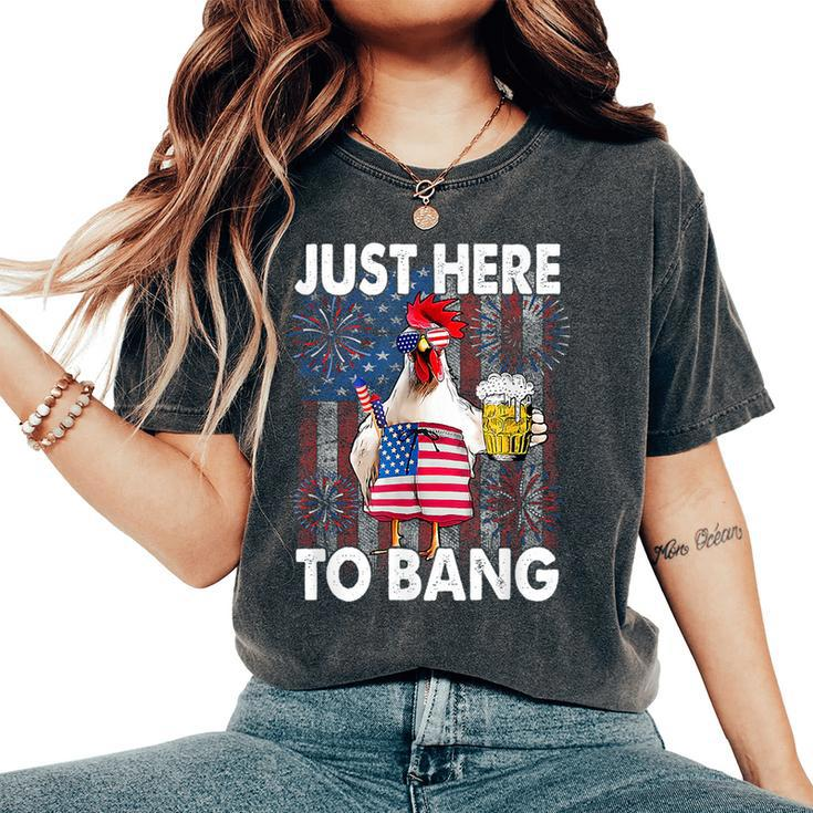 Just Here To Bang Chicken 4Th Of July Us Flag Firecrackers  Women's Oversized Graphic Print Comfort T-shirt