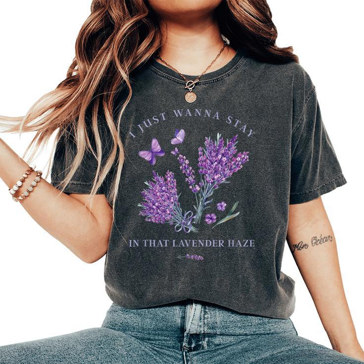 I Just Wanna Stay In That Lavender Haze Beautiful Flower Women's Oversized Comfort T-Shirt