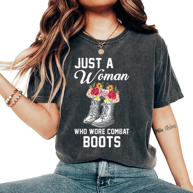 Just A Woman Who Wore Combat Boots Women's Oversized Comfort T-Shirt