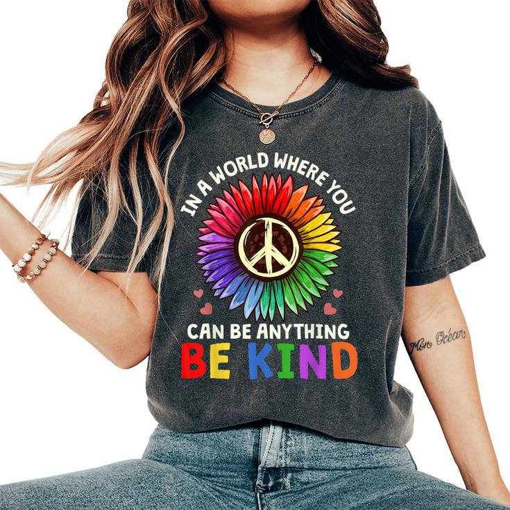 Kindness Be Kind Peace Sign Flower Antibullying Women's Oversized Comfort T-shirt