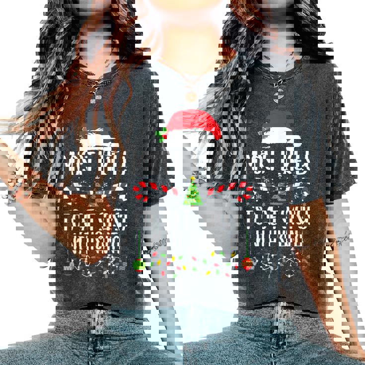 Most Likely To Get Sassy With Santa Christmas Matching Women's Oversized Comfort T-Shirt