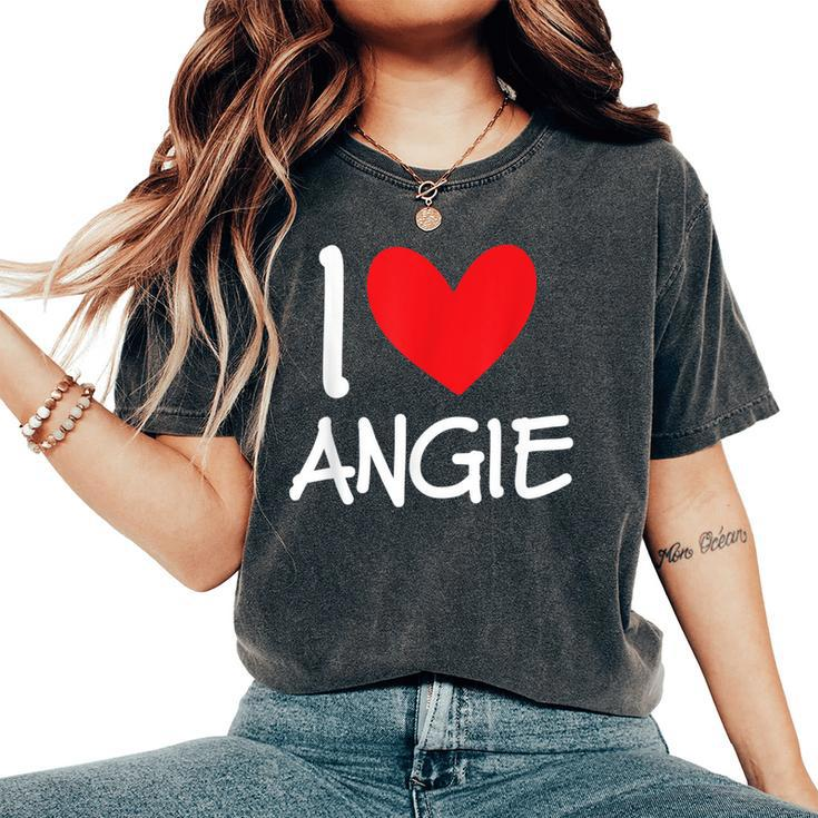 I Love Angie Name Personalized Girl Woman Bff Friend Heart Women's Oversized Comfort T-Shirt