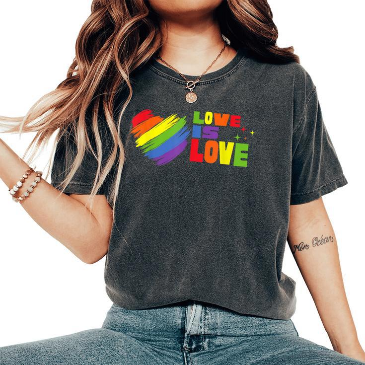Love Is Love 2023 Heart Rainbow Lgbt Gay Lesbian Pride  Women's Oversized Graphic Print Comfort T-shirt