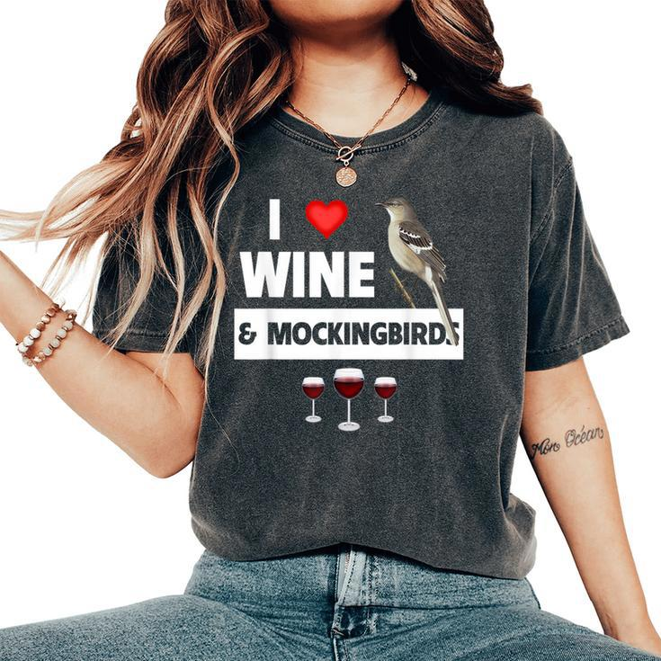 I Love Wine And Northern Mockingbird Arkansas State Bird Women's Oversized Comfort T-Shirt