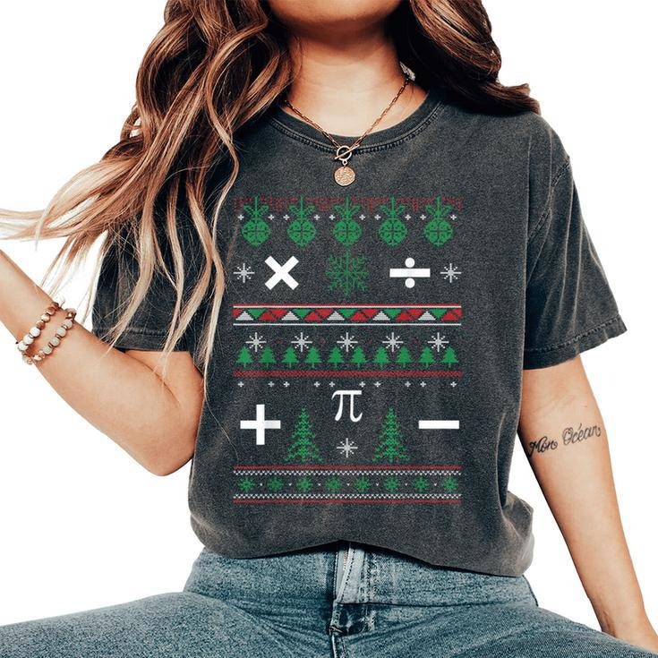Math Teacher Ugly Christmas Sweater Party Women's Oversized Comfort T-Shirt