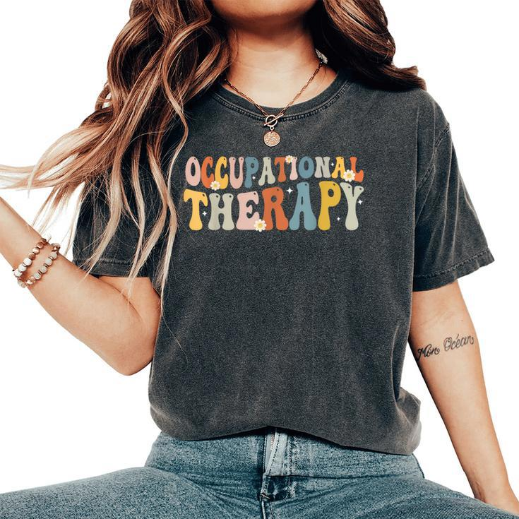 Occupational Therapy -Ot Therapist Ot Month Groovy Retro Women's Oversized Comfort T-Shirt