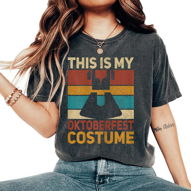 This Is My Oktoberfest Costume German Dirndl Outfit Women's Oversized Comfort T-Shirt