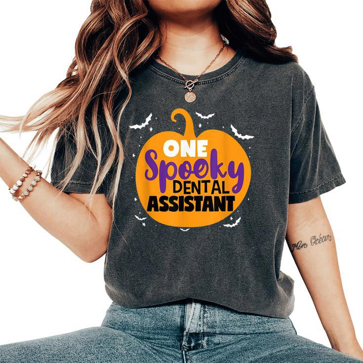 One Spooky Dental Assistant Halloween Pumpkin Tooth Doctor  Women Oversized Print Comfort T-shirt
