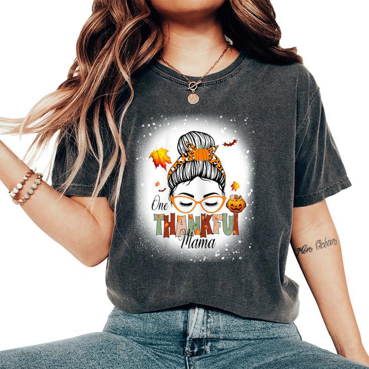 One Thankful Mama Messy Bun Fall Autumn Thanksgiving Women's Oversized Comfort T-Shirt