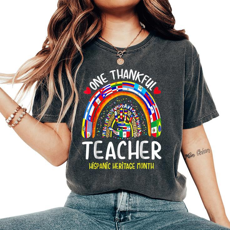 One Thankful Teacher Hispanic Heritage Month Countries T Women's Oversized Comfort T-Shirt