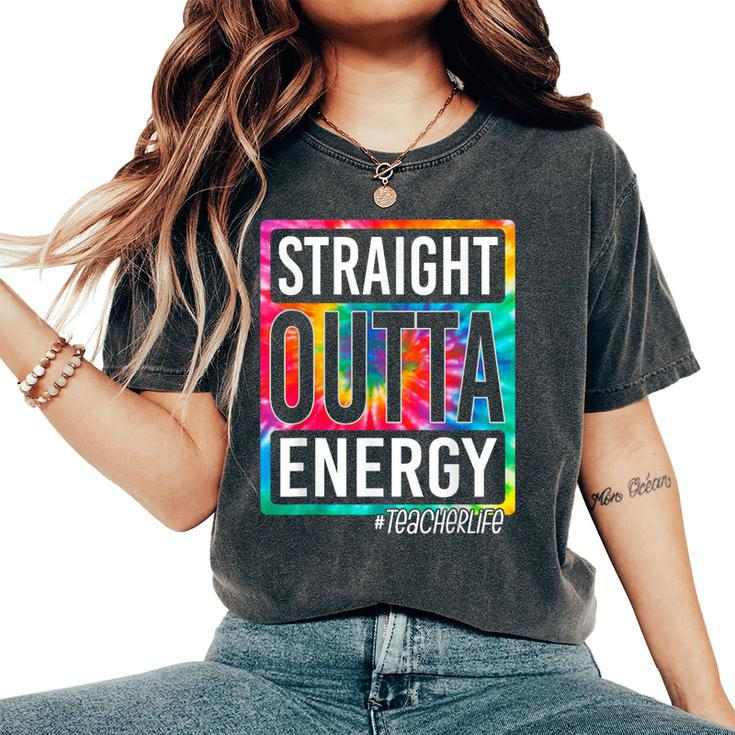 Paraprofessional Straight Outta Energy Teacher End Of Year Women's Oversized Comfort T-shirt