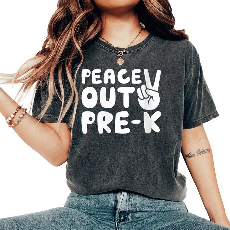 Peace Out Prek Class Of 2023 Graduation Women's Oversized Comfort T-shirt