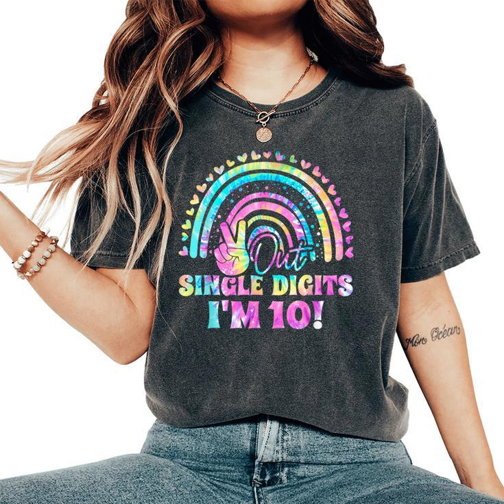 Peace Out Single Digits I'm 10 Tie Dye Birthday Girl Women's Oversized Comfort T-Shirt