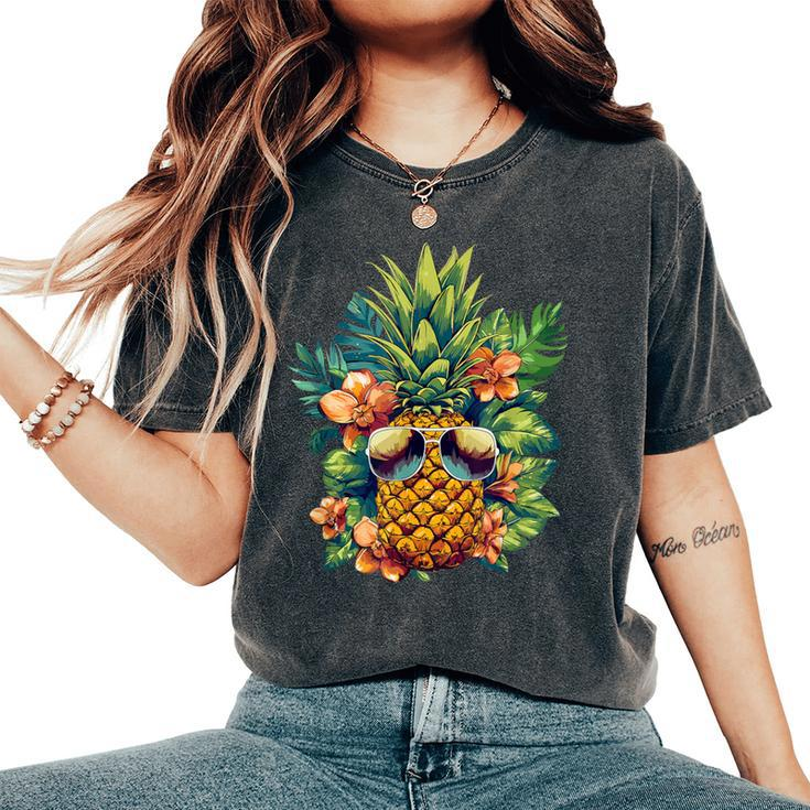 Pineapple Sunglasses Fruit Hawaii Aloha Hawaiian Women's Oversized Comfort T-Shirt