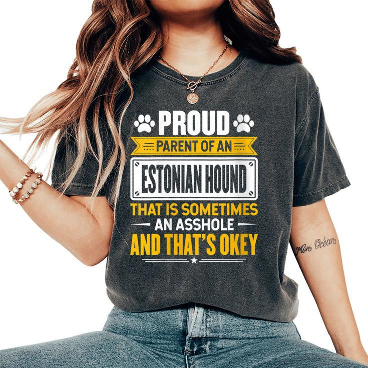 Proud Parent Of An Estonian Hound Dog Owner Mom & Dad Women's Oversized Comfort T-Shirt