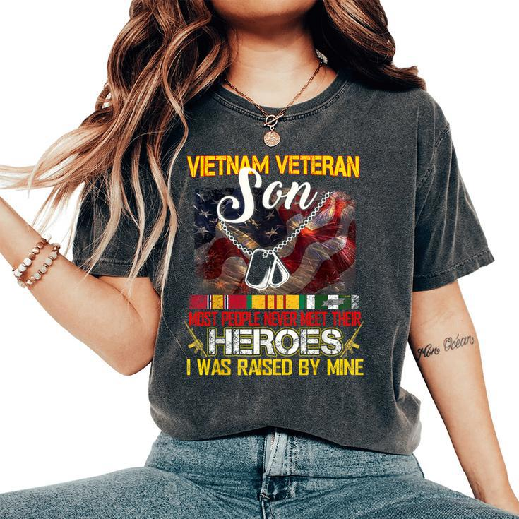 Proud Son Of A Vietnam Veteran My Dad Mom Is A Hero Women's Oversized Comfort T-Shirt