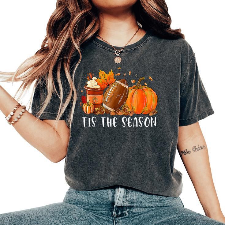 Pumpkin Spice Football Tis The Season Fall Thanksgiving Girl Women's Oversized Comfort T-Shirt