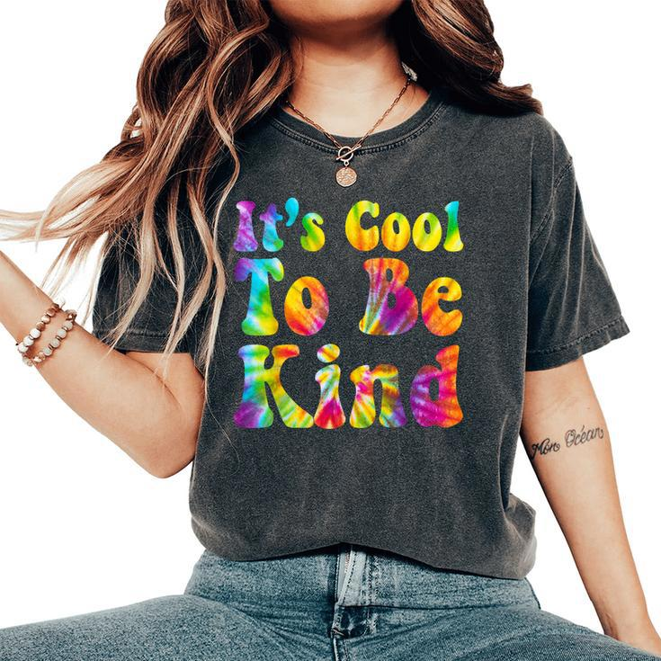 Retro 70S For Men Women Hippie It’S Cool To Be Kind Women's Oversized Comfort T-shirt