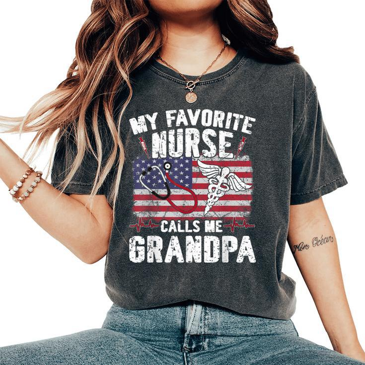 Retro My Favorite Nurse Calls Me Grandpa Usa Flag Father Day Women's Oversized Comfort T-shirt