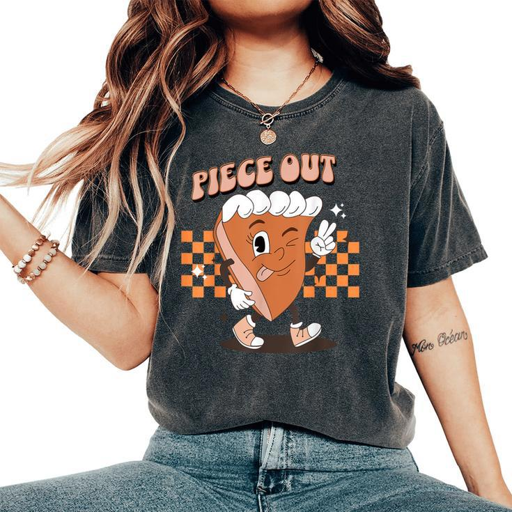 Retro Pumpkin Pie Piece Out Peace Thanksgiving Fall Women's Oversized Comfort T-Shirt