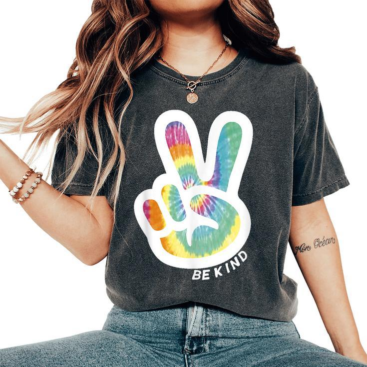 Retro Tie Dye Peace Sign Be Kind Peace Love Kindness Women's Oversized Comfort T-shirt