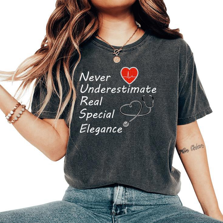 Rn Nurse Never Underestimate Real Special Elegance Women's Oversized Comfort T-Shirt