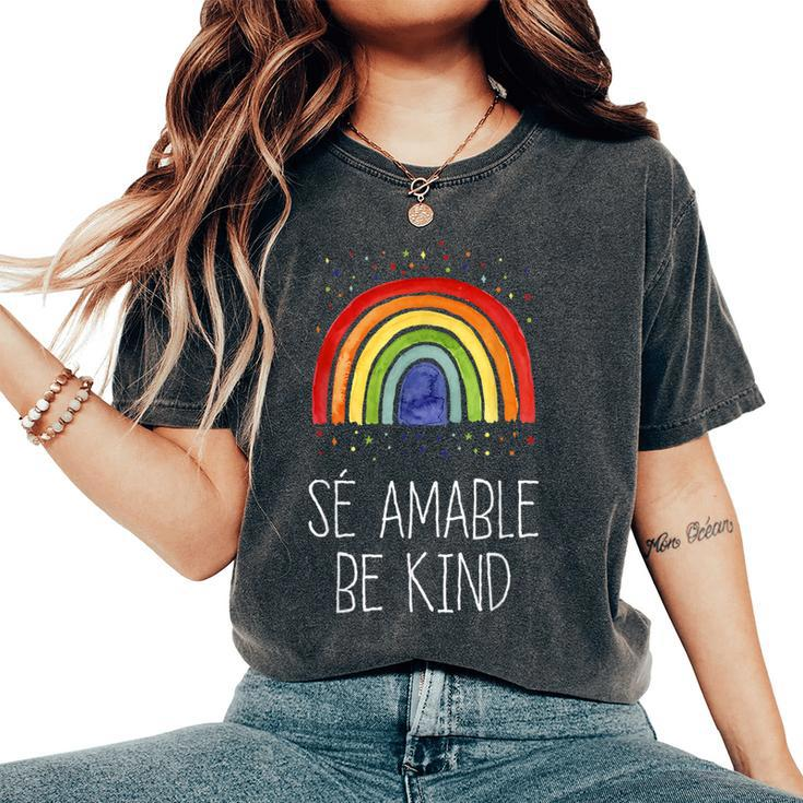 Se Amable Kind In Spanish Motivational Sayings Teacher Women's Oversized Comfort T-Shirt