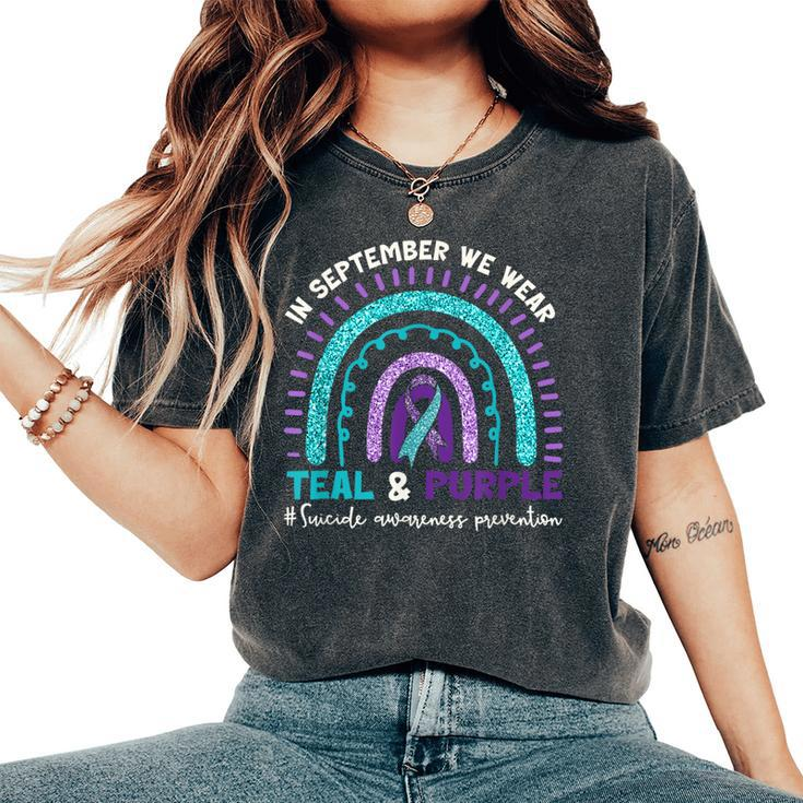 In September Wear Teal Purple Rainbow Suicide Prevention Women's Oversized Comfort T-Shirt