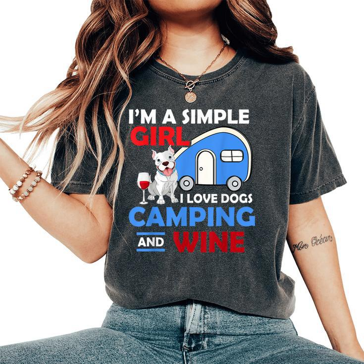 Im A Simple Girl I Love Dogs Camping Camper Women's Oversized Comfort T-shirt