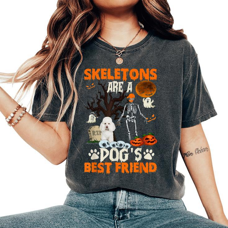 Skeletons Poodle Is Friends Funny Halloween Costume  Women Oversized Print Comfort T-shirt
